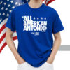 Rupp To No Good Podcast All American Antonio Shirt