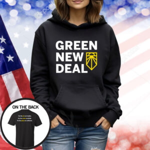 Sunrise Movement Good Job Livable Future Green New Deal Hoodie TShirts
