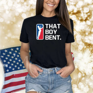 That Boy Bent Shirts