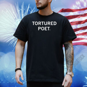 Tortured Poet Shirt
