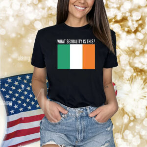 What Sexuality Is This Irish Flag Hoodie Shirts