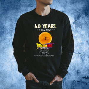 RIP Akira Toriyama, 40 Years 1984 – 2024 Thank You For The Memories Shirt