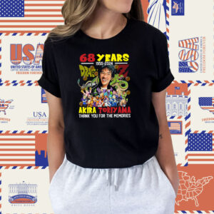 Akira Toriyama 68 Years 1955-2024 Thank You For The Memories Shirt