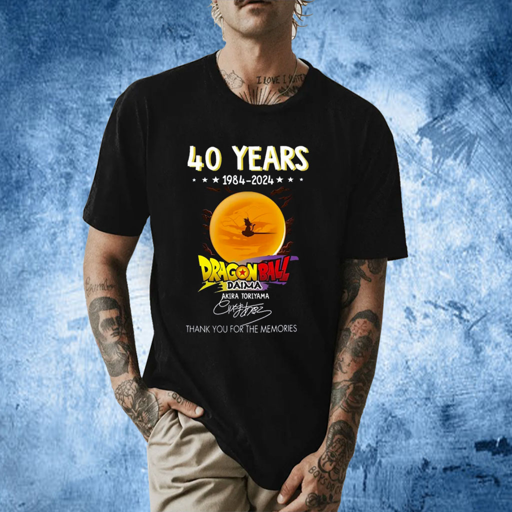 RIP Akira Toriyama, 40 Years 1984 – 2024 Thank You For The Memories Shirt