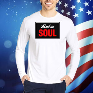Bakin Soul TShirts
