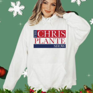 Chris Plante Show Shirt