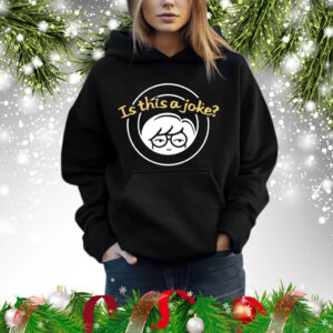 Daria is this a joke Shirt