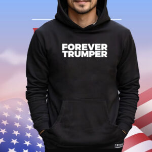 Forever Trumper Shirt
