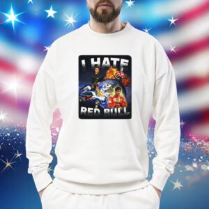 I hate Red Bull Shirt