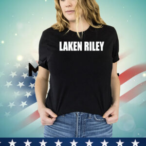 Kari Lake laken riley Shirt