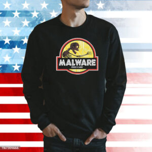 Malware finds a way Shirt