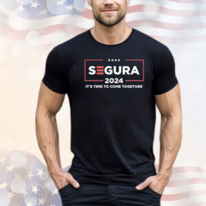 Men’s Segura 2024 it’s time to come together Shirt