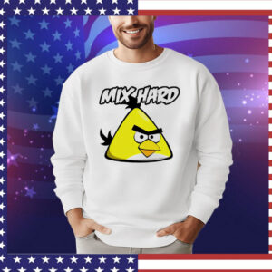 Mix hard chuck Angry Birds Shirt