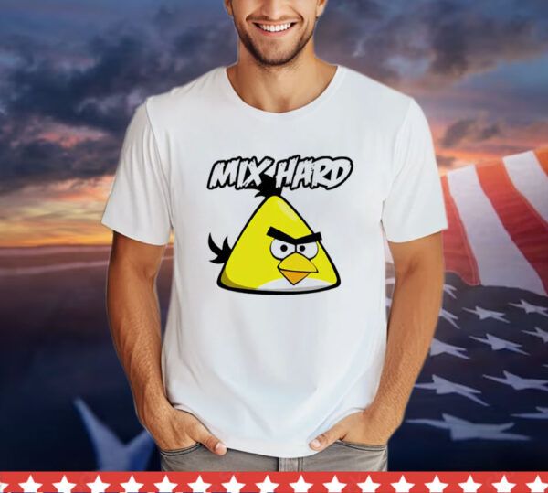 Mix hard chuck Angry Birds Shirt