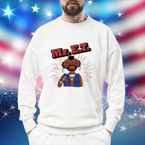 Mr. E.T. gaci Shirt