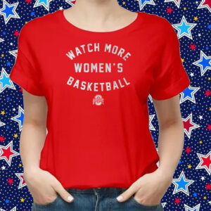 Ohio State Buckeyes: Watch More WBB Shirts