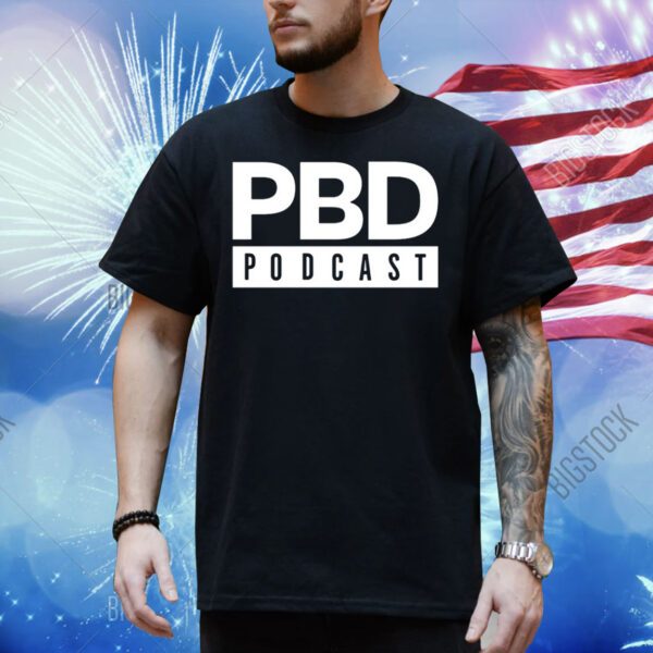 Pbd Podcast Shirt