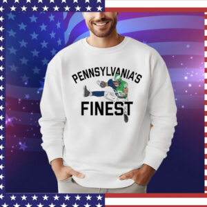 Pennsylvanias Finest Shirt
