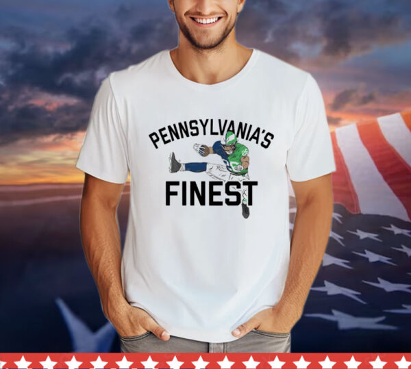 Pennsylvanias Finest Shirt