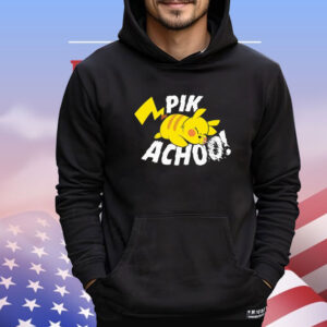 Pikachu Pik Achoo Shirt