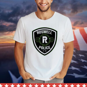 Roswell police est 1891 protect and serve those that land here Shirt
