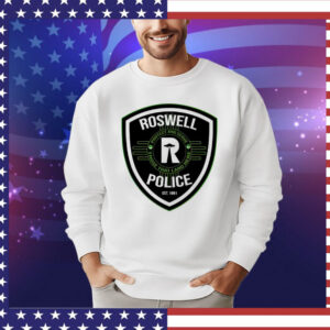 Roswell police est 1891 protect and serve those that land here Shirt