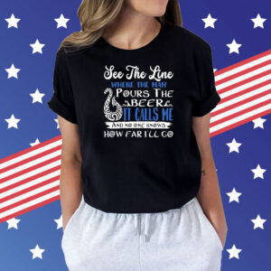 See that line where the man pours the beer it calls me Shirt