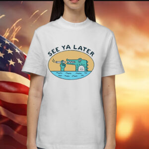 See ya later alligator Shirt