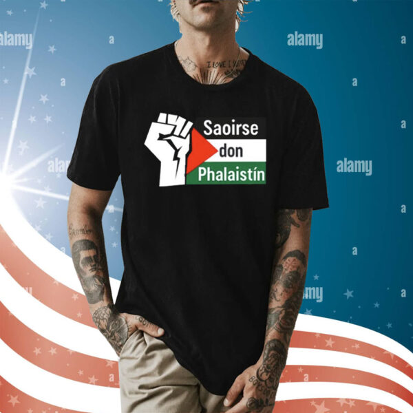 Ssaoirse Don Phalaistin Freedom For Palestine Shirt