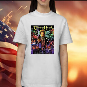 Tales from the hood Shirt
