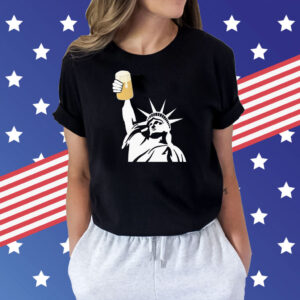 Toast to freedom Statue Of Liberty Shirt