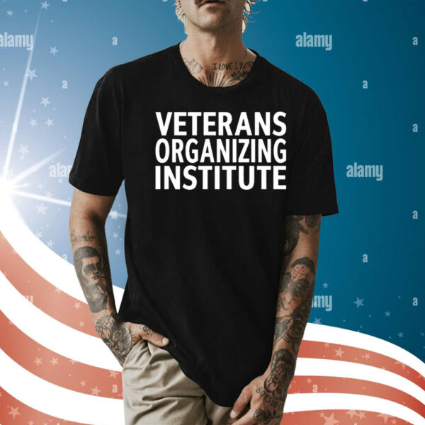 Veterans organizing institute Shirt