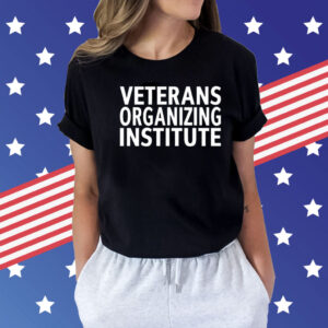 Veterans organizing institute Shirt