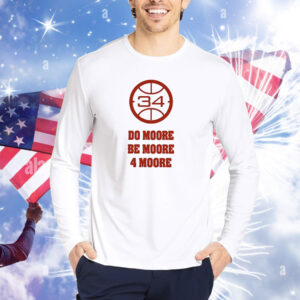 Wisconsin Basketball Do Moore Be Moore 4 Moore Sweatshirt