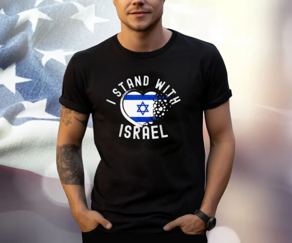 I Support Israel I Stand With Israel Heart Israeli Flag Shirts