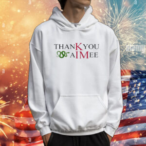 Taylor Swift Kim Kardashian Thank You Aimee Shirt