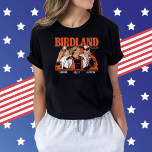 Adley Rutschman Gunnar Henderson & Jackson Holliday Birdland Shirt