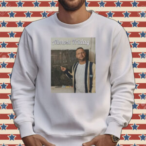 Almost Friday Tim Tee shirt