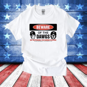 Beware Of The Dawgs Yankees Baseball T-Shirt
