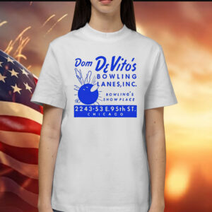 Dom DeVito’s Chicago IL Shirt