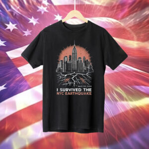 Earthquake 2024 New York City Earthquake Survivor New York Skyline Shirts