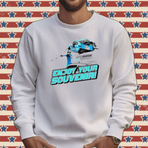 Enjoy your souvenir Tee shirt