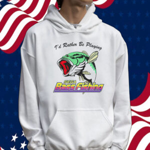 Fish I’d rather be playing sega bass fishing Tee shirt