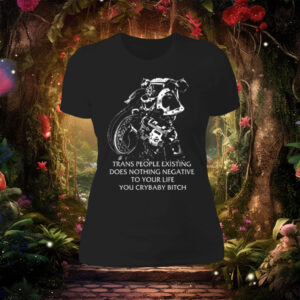 Gutterpress Trans People Existing Does Nothing Negative To Your Life You Crybaby Bitch Mug