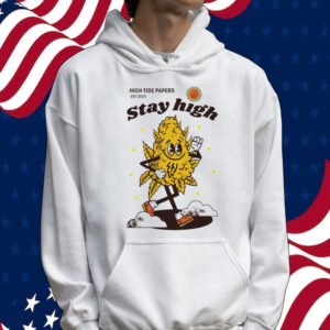High tide papers est 2024 stay high Tee shirt