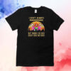 I Don't Always Mahna Mahna But When I Do T-Shirt
