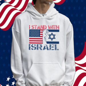 I Stand With Israel Shirt, Israel USA Flags Sweatshirt, Israel T-Shirt, Israel Flags Shirt, Pray for Israel Tee Shirt
