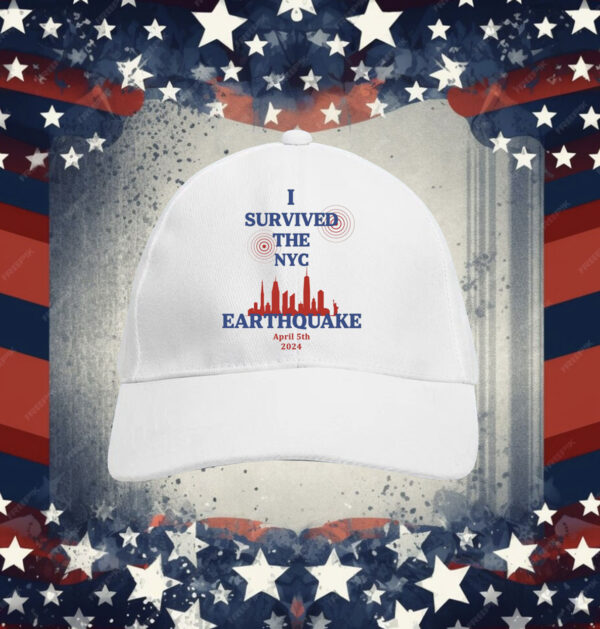 I Survived The NYC Earthquake April 5th 2024 Cap