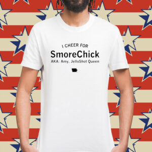 I cheer for smorechick Shirt