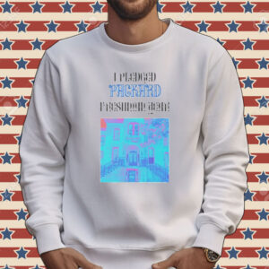 I pledged packard freshman year Tee shirt
